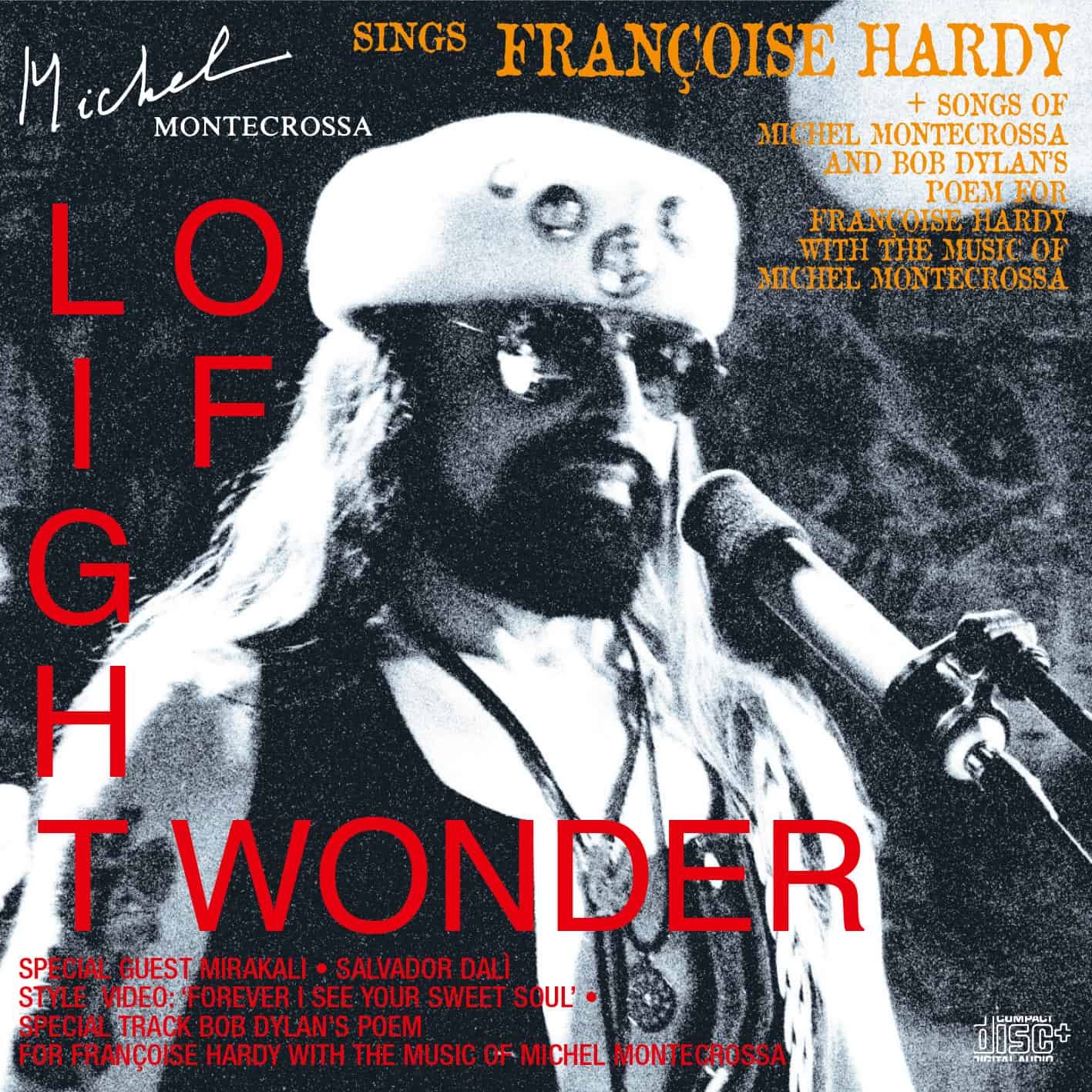 Light of Wonder – Michel Montecrossa sings Françoise Hardy