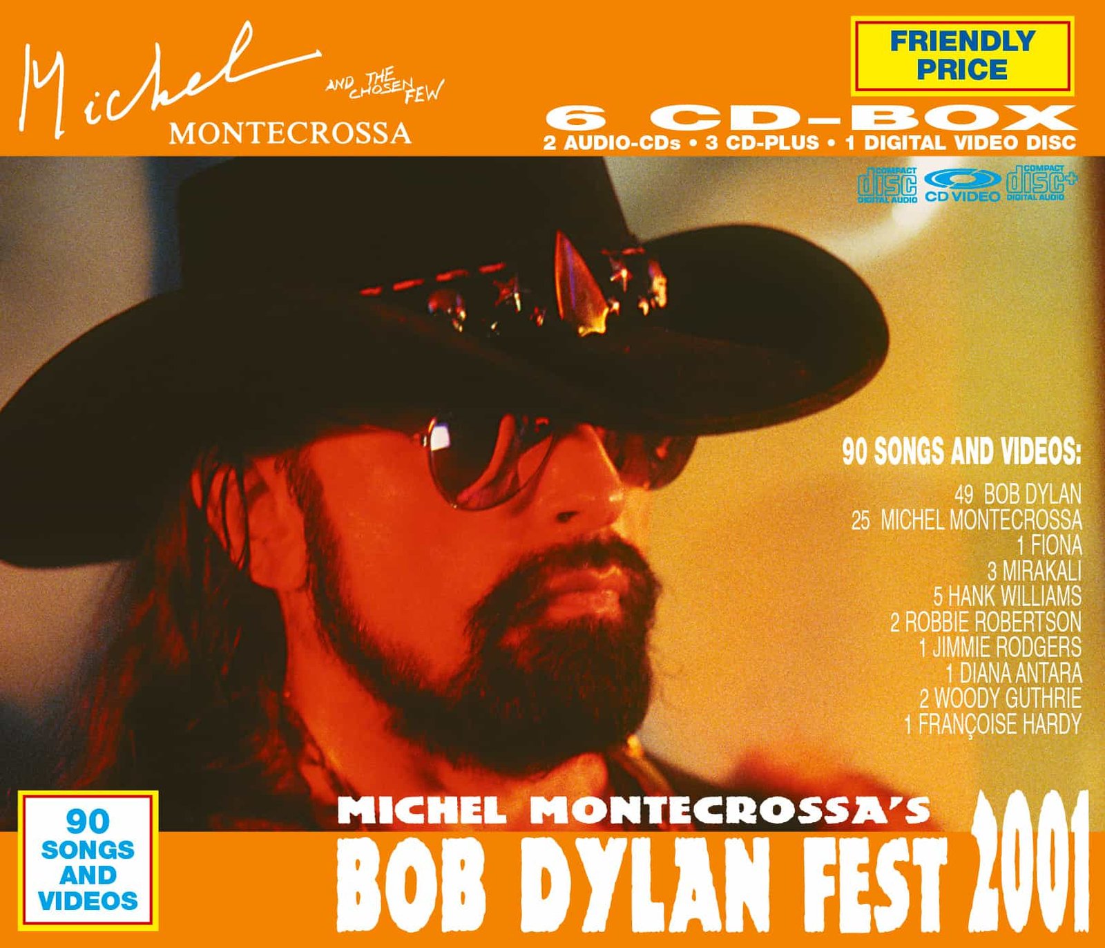 Michel Montecrossa’s Bob Dylan Fest 2001