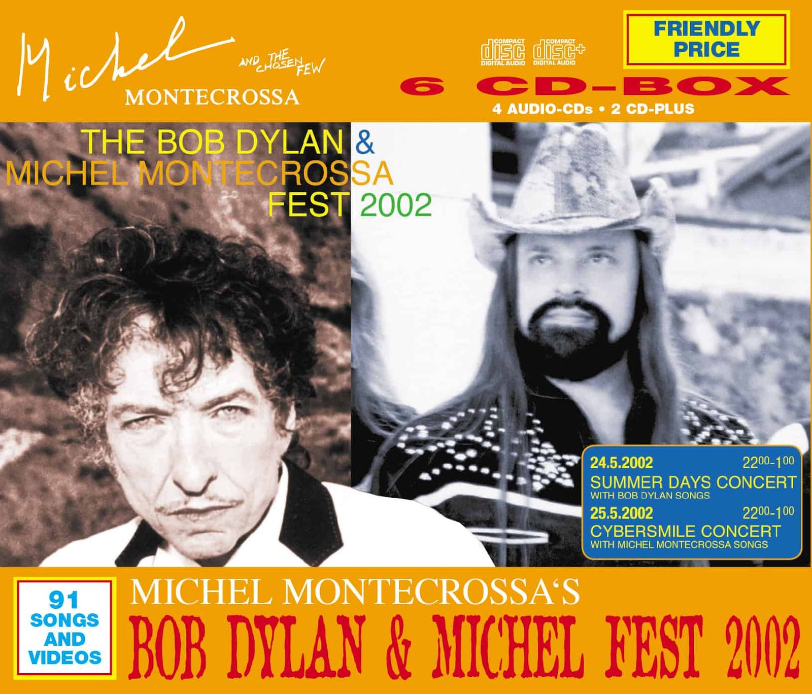 Michel Montecrossa’s Bob Dylan & Michel Fest 2002