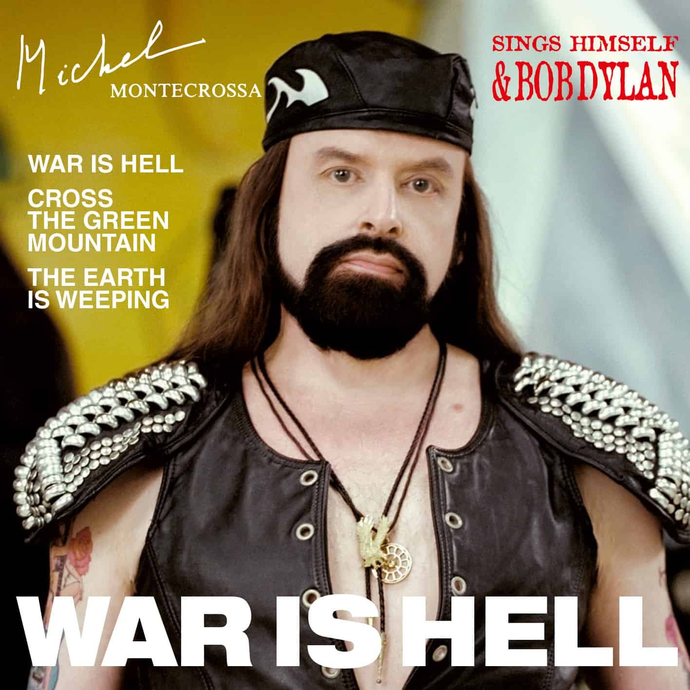 War Is Hell – Michel Montecrossa’s Anti-War Maxi-Single
